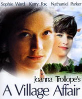 Смотреть Онлайн Деревенский роман / A Village Affair [1995]